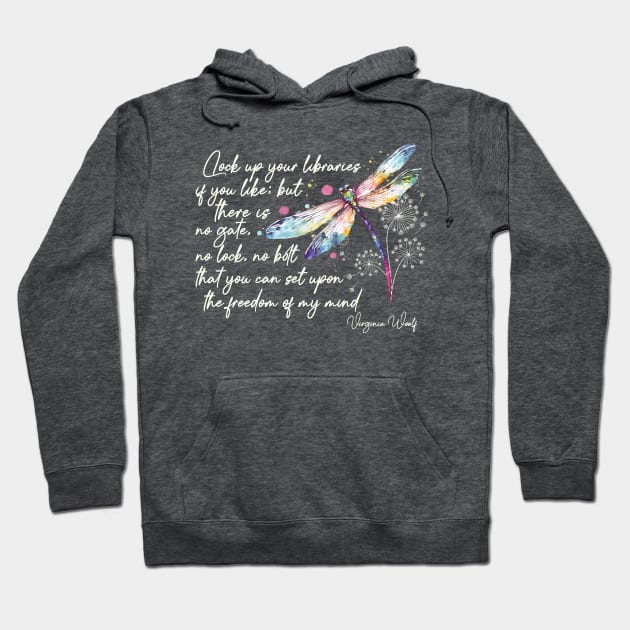 Virginia Woolf's freedom quote design in ivory Hoodie by PoeticTheory